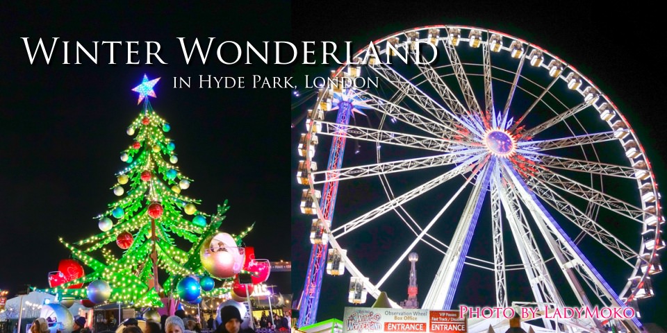 Christmas Winter Wonderland in Hyde Park 英國倫敦海德公園冬季聖誕市集遊樂園
